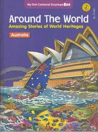 Around The World Amazing Stories of World Heritages :  Australia