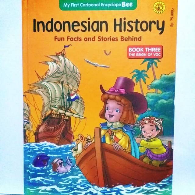 Indonesian History Fun Facts and Stories Behind :  The Reign of VOC