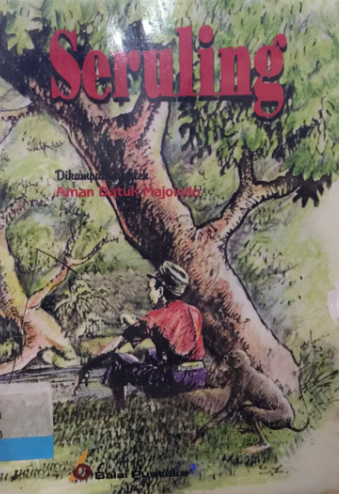 Seruling :  cerita-cerita untuk bacaan anak-anak 10-14 tahun