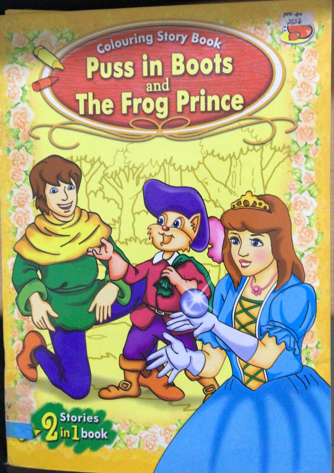 Colouring Story Books :  Puss In Boots And The Frog Prince