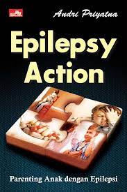 Epilepsy action :  parenting anak dengan epilepsi