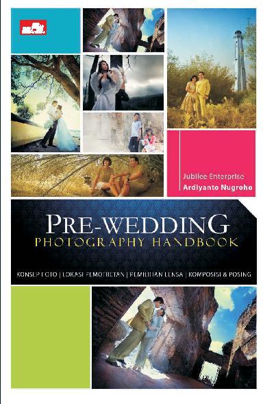 Pre-Wedding Photography Handbook