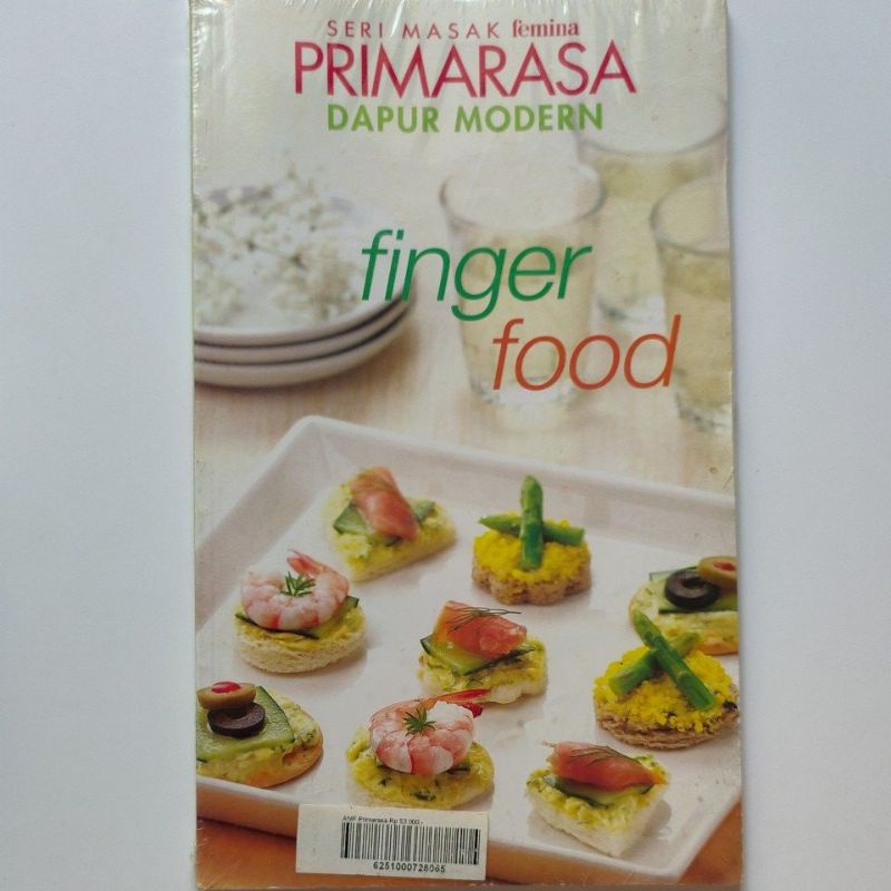 Seri Masak Femina Primarasa Dapur Modern :  Finger food