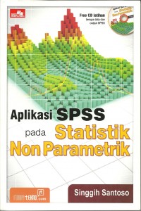 Aplikasi SPSS pada Statistik Non Parametrik