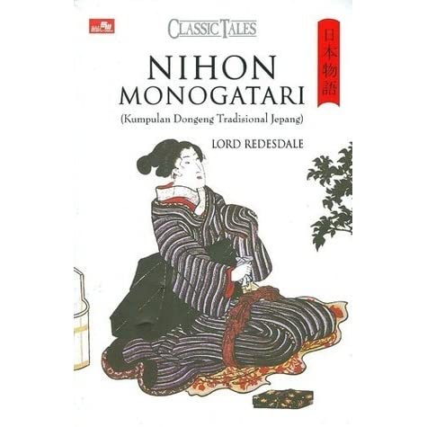 Nihon monogatari :  kumpulan dongeng tradisional Jepang