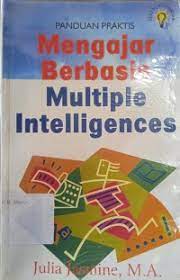 Panduan praktis mengajar berbasis multiple intelligences