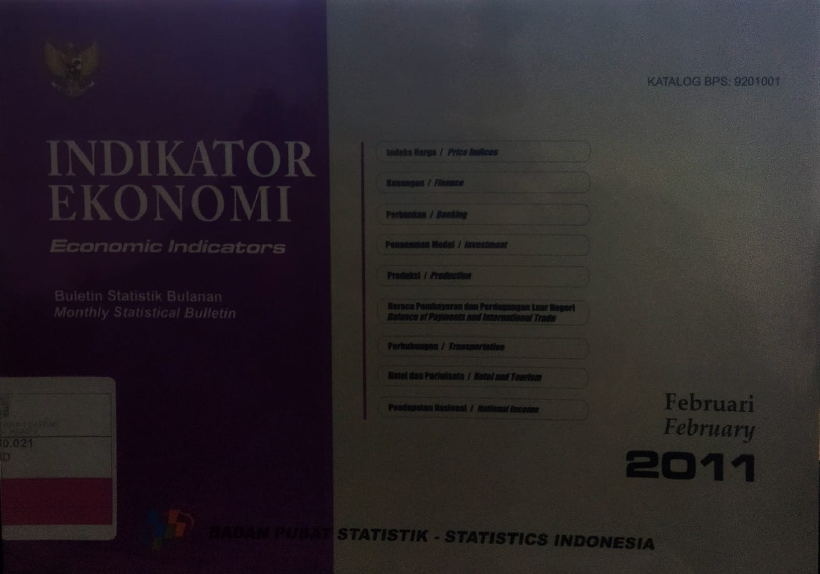 Indikator Ekonomi :  Buletin Statistik Bulanan Bulan Februari 2011