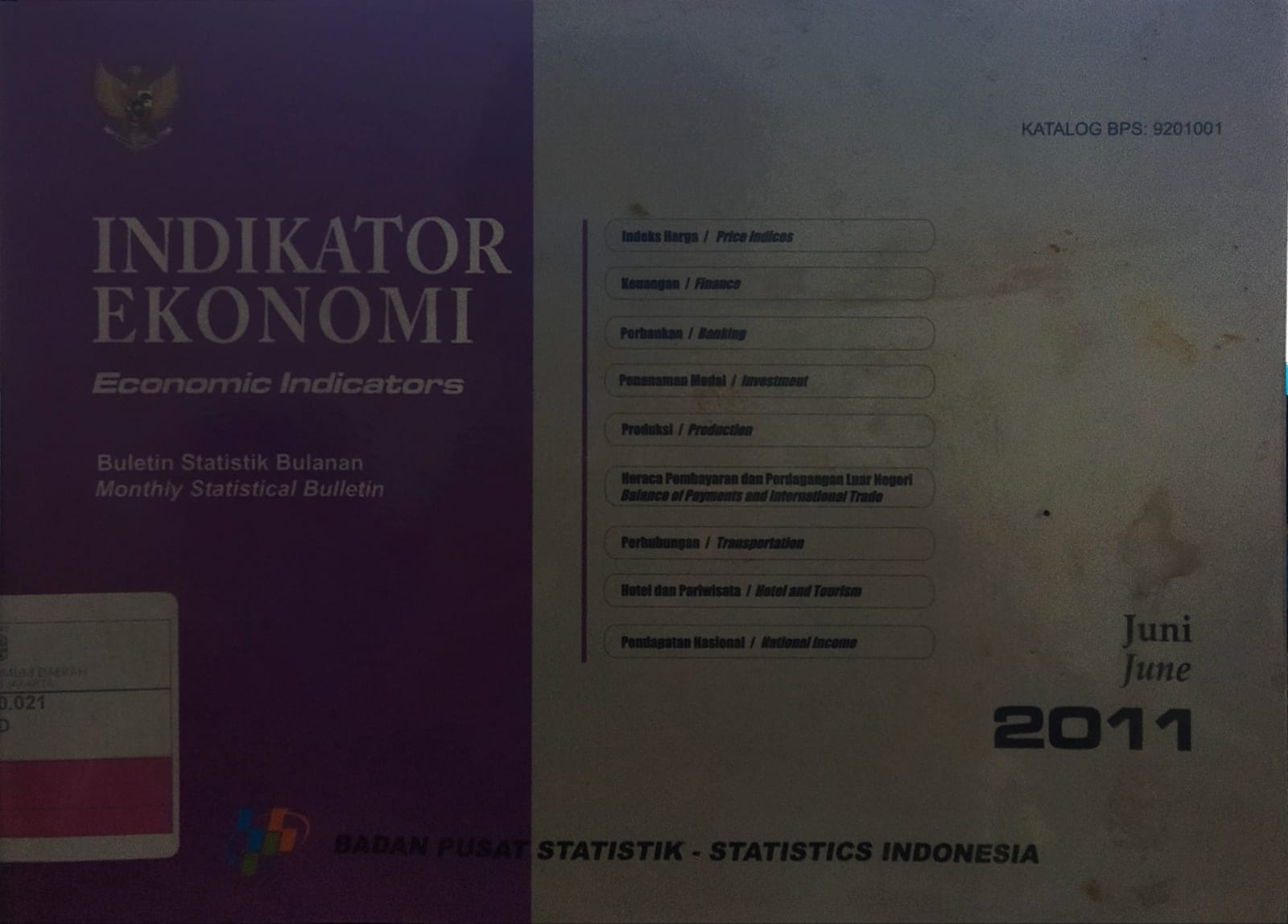 Indikator Ekonomi :  Buletin Statistik Bulanan Bulan Juni 2011