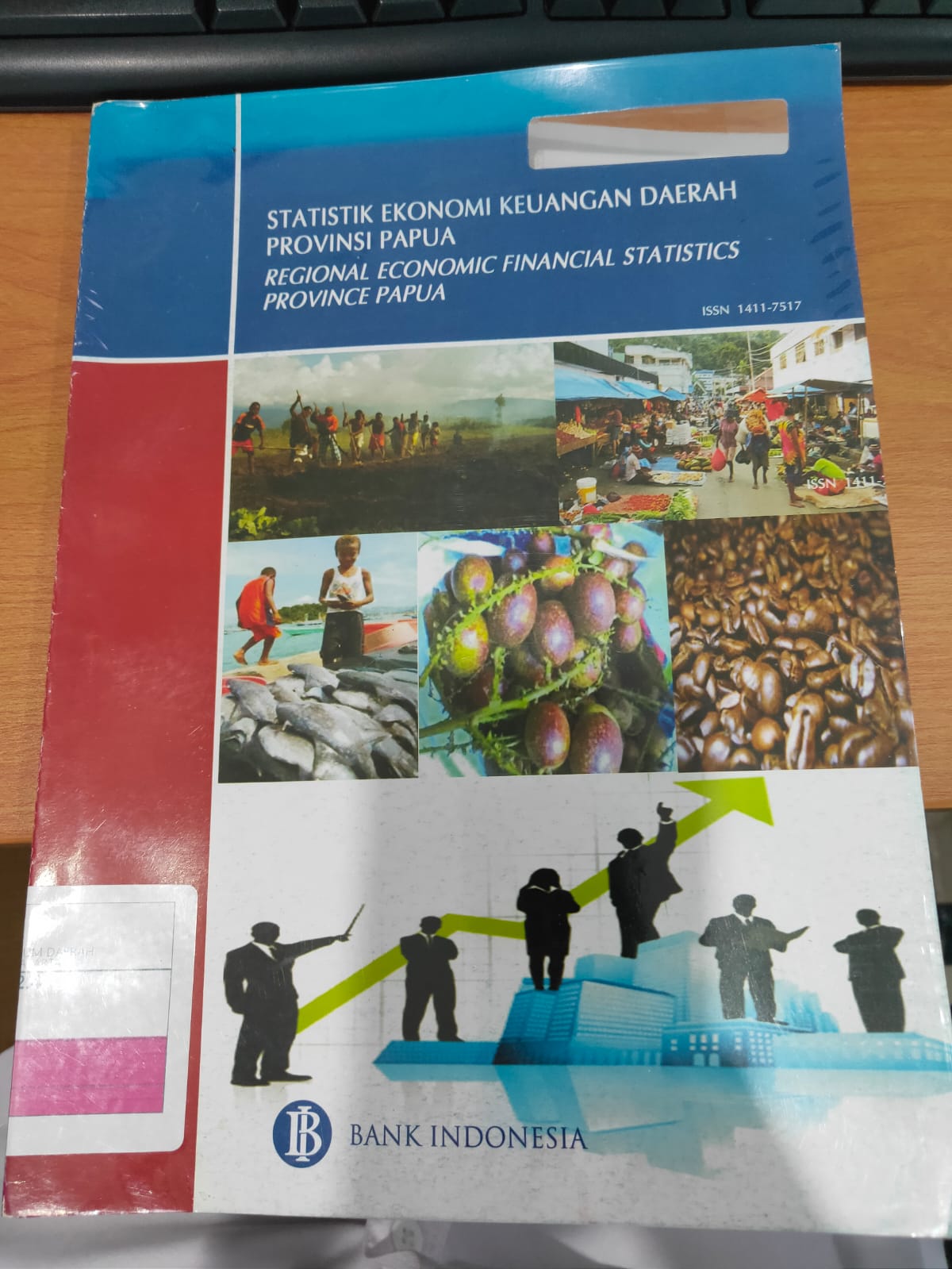 Statistik Ekonomi Keuangan Daerah Provinsi Papua Vol 9 No. 5 Bulan Mei 2011