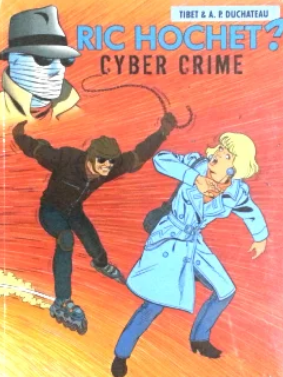 Ric Hochet? Cyber Crimes