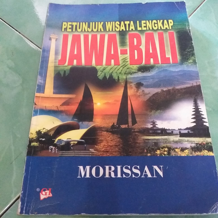 Petunjuk Wisata Lengkap :  Jawa-Bali