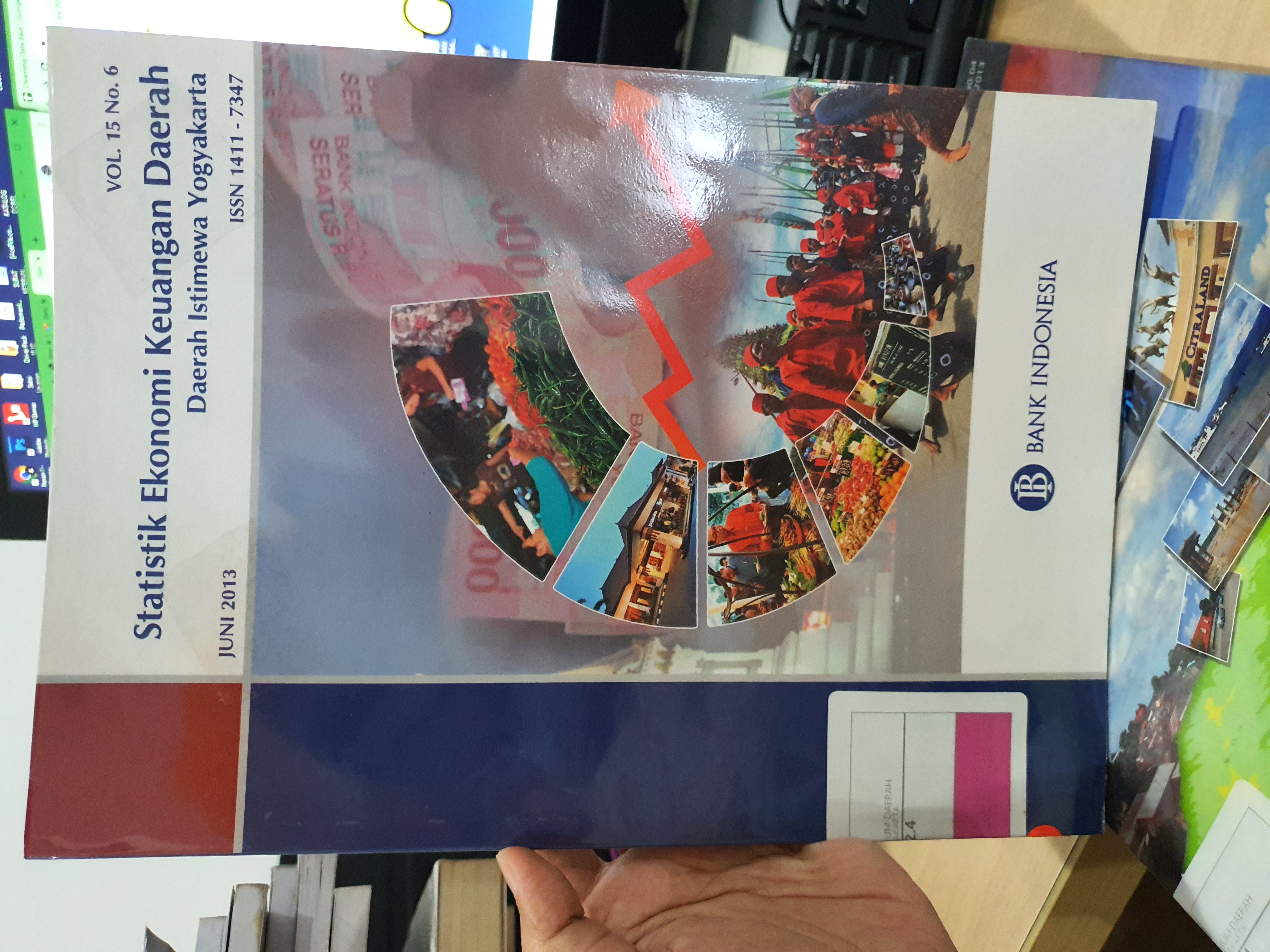 Statistik Ekonomi Keuangan Daerah Istimewah Yogyakarta Vol 15 No, 06 edisi Juni 2013 :  Regional Economic Financial Statistic