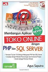Membangun Aplikasi Toko Online dengan PHP dan Sql Server