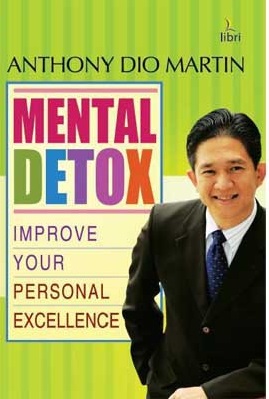 Mental Detox :  Improve your personal excellence