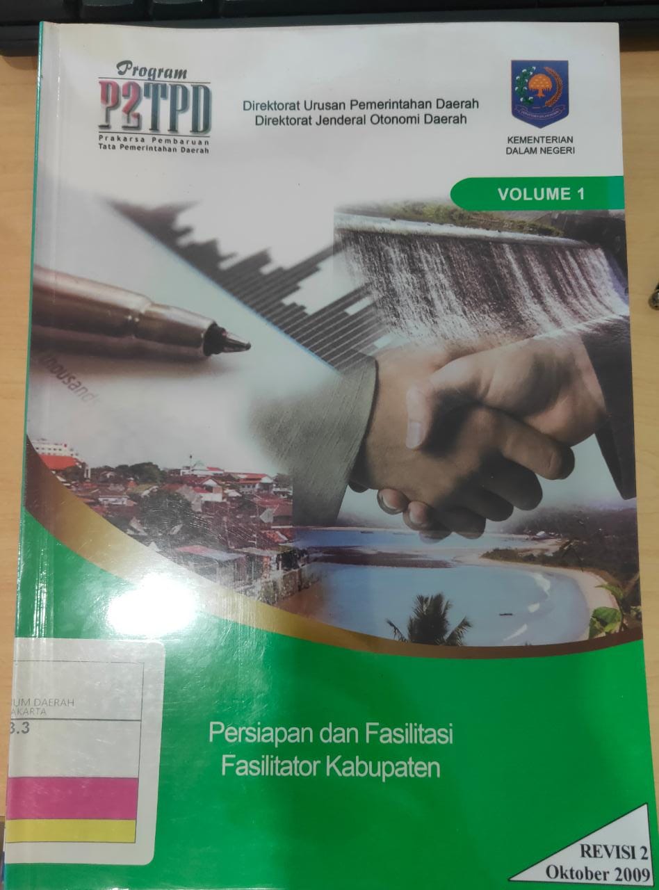 Program P2TPD Vol 1 :  Persiapan dan Fasilitasi Fasilitator Kabupaten
