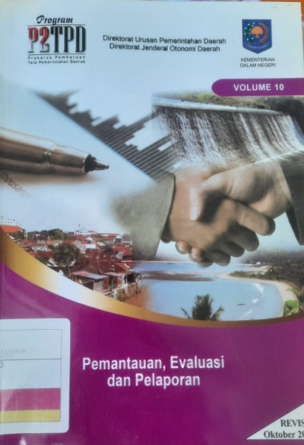 Program P2TPD Vol 10 :  Pemantauan, Evaluasi dan Pelaporan