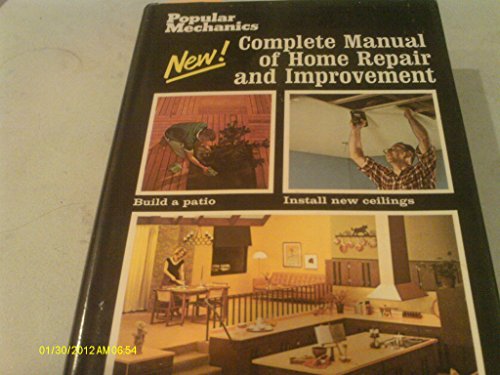 Popular Mechanics complete manual of home repair and improvement