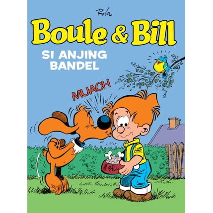 Boule & Bill :  Si Anjing Bandel