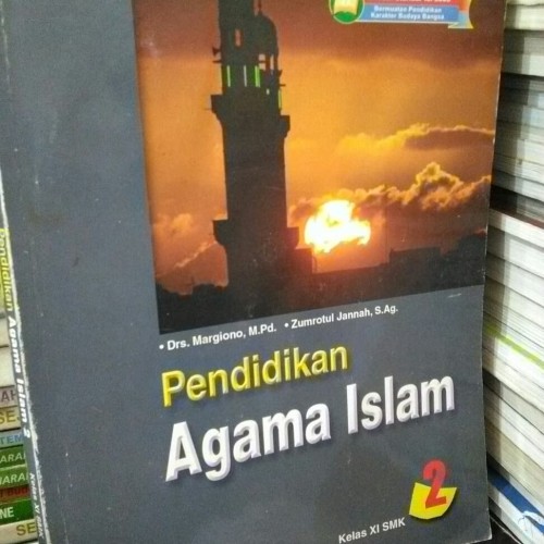 Pendidikan Agama Islam 2 :  Kelas XI SMK