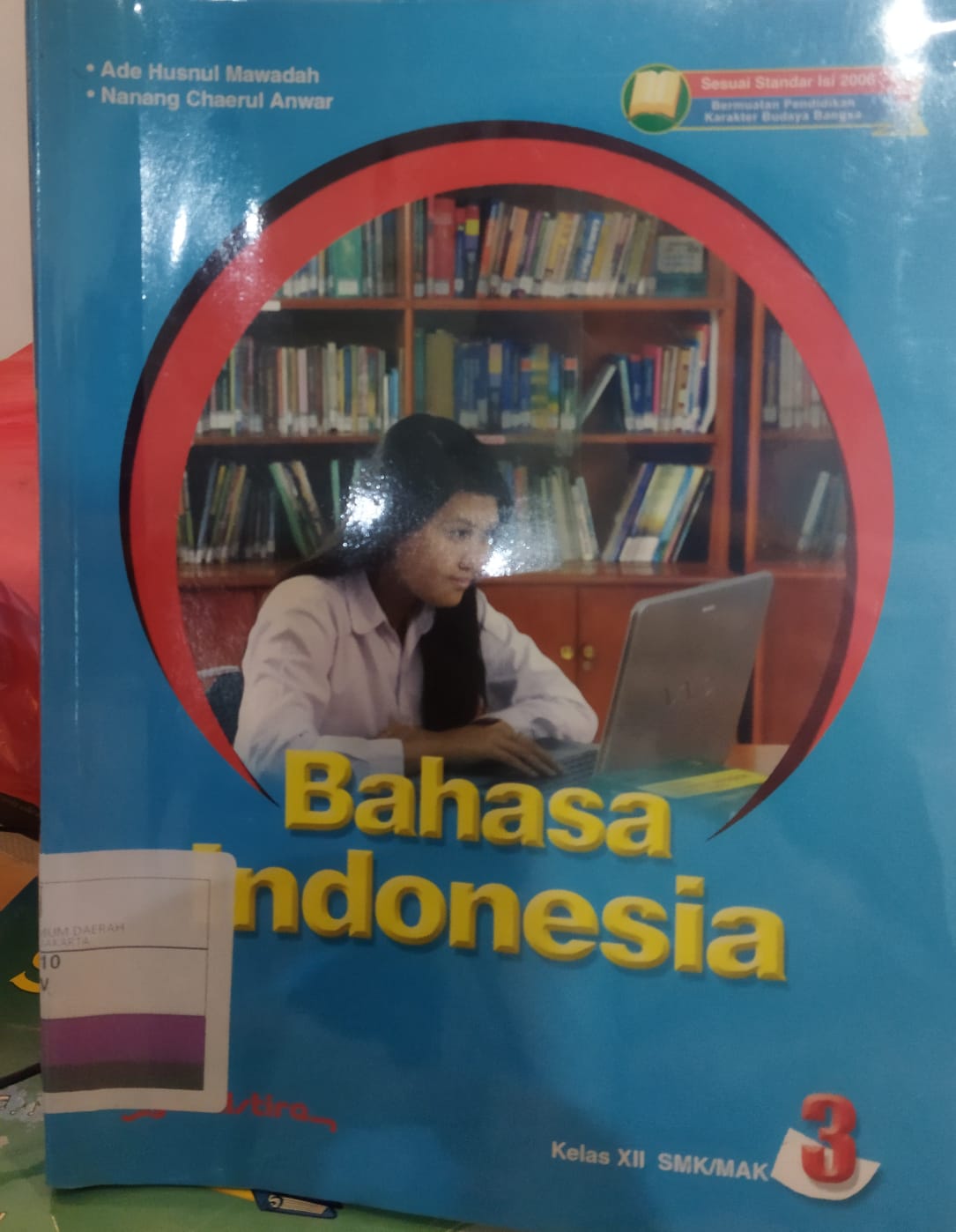 Bahasa Indonesia 3 : Kelas XII SMK/MAK