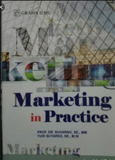 Marketing in Practice Suharno