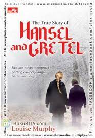 The True story of hansel and gretel