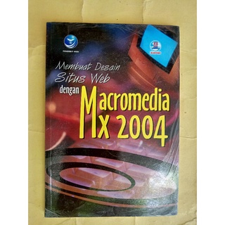 MEMBUAT Desain Situs WEB dengan Macromedia MX 2004