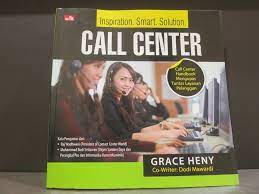 Call center :  call center handbook mengupas tuntas layanan pelanggan