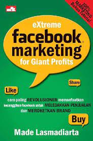 Extreme Facebook Marketing for Giant Profits