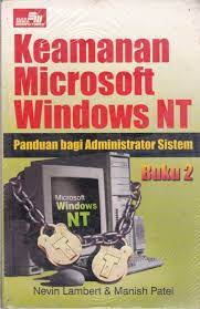 Keamanan microsoft windows NT :  panduan bagi administrator sistem, buku 2