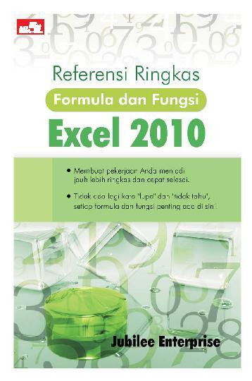 Referensi ringkas :  Formula dan fungsi excel 2010