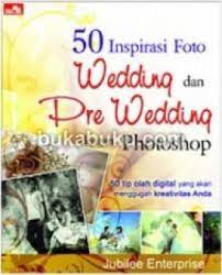 50 Inspirasi foto wedding dan pre wedding dengan photoshop