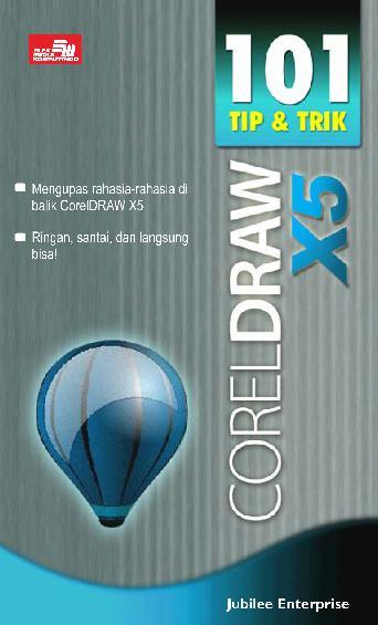 101 tip dan trik CorelDraw X5