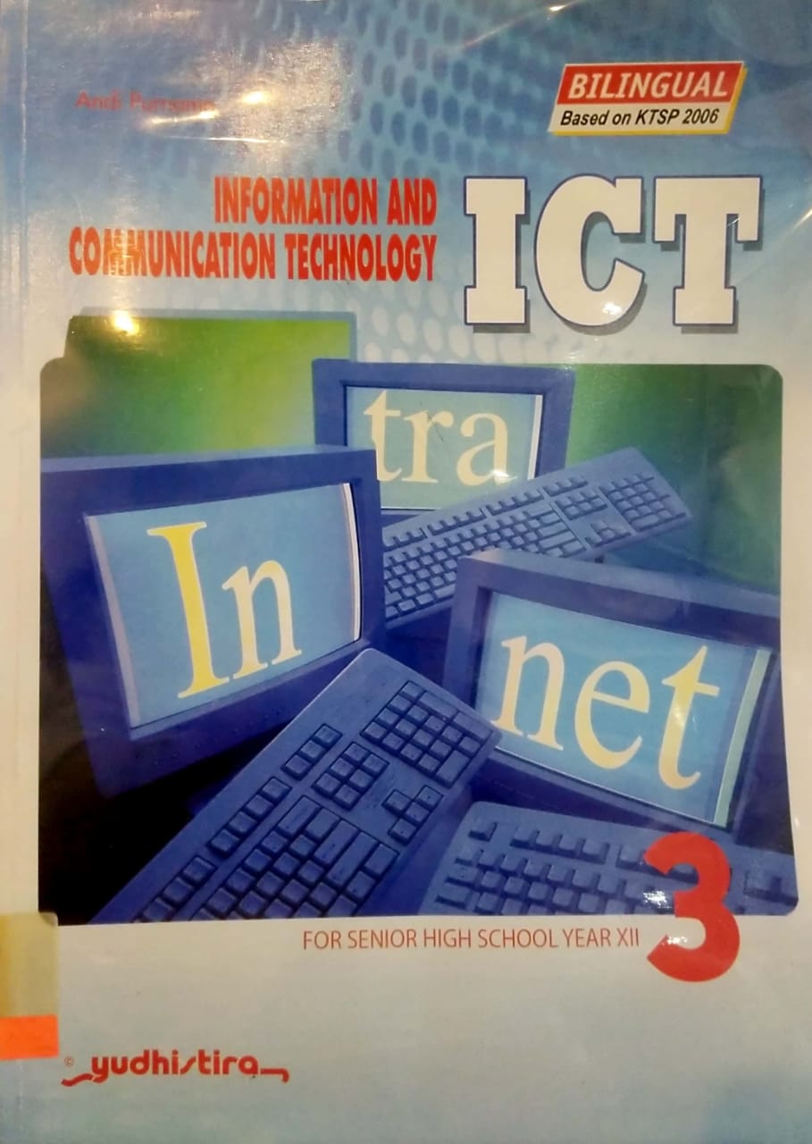 ICT Information and communication technology 3 :  for senior high school year XII
