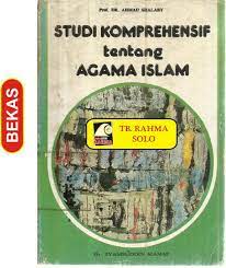 Studi komprehensif tentang Agama Islam