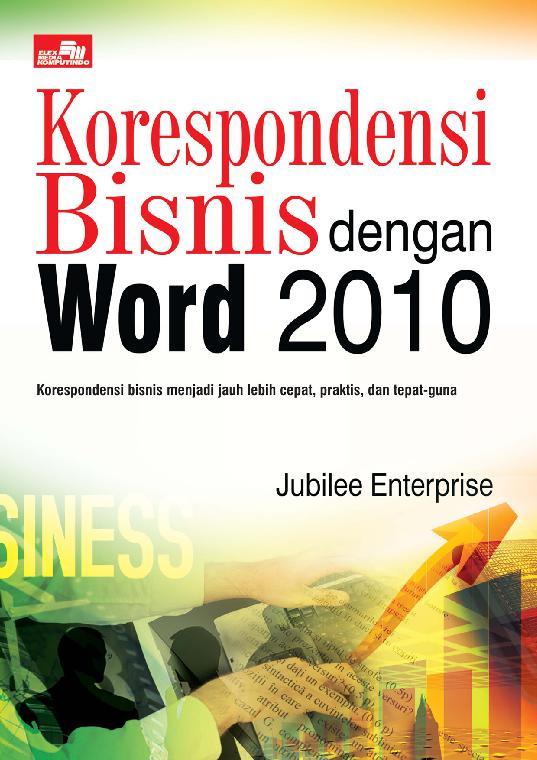 Korespondensi bisnis dengan word 2010