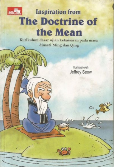 INSPIRATION from the doctrine of the mean :  kurikulum dasar ujian kekaisaran pada masa dinasti Ming dan Qing