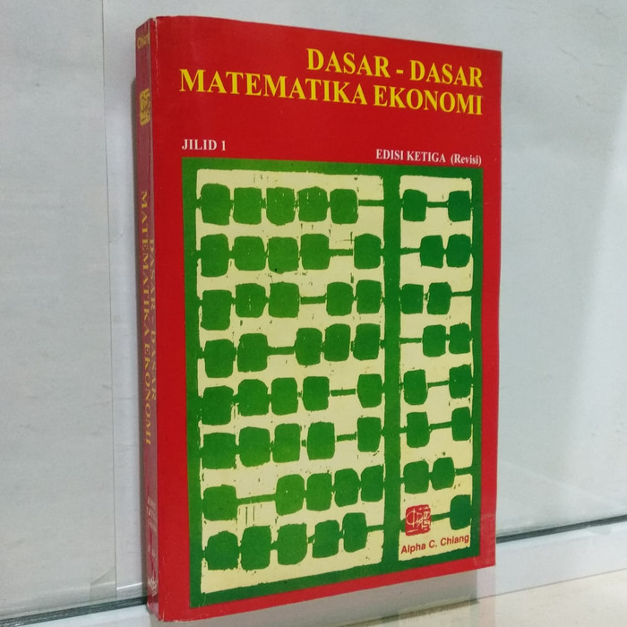 Dasar-dasar Matematika Ekonomi Edisi Ketiga