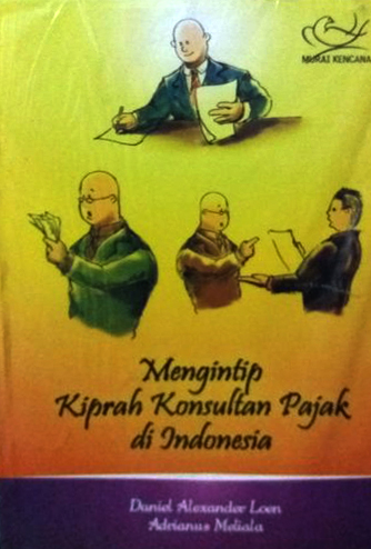 Mengintip kiprah konsultan pajak di Indoensia