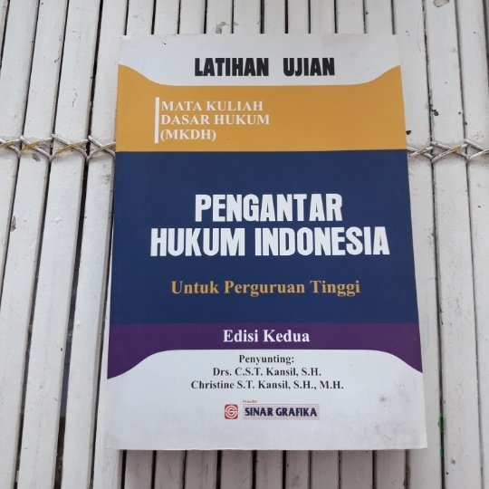 Latihan ujian :  Pengantar hukum Indonesia untuk perguruan tinggi