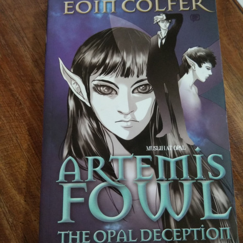 Artemis Fowl The opal deception = :  Muslihat Opal
