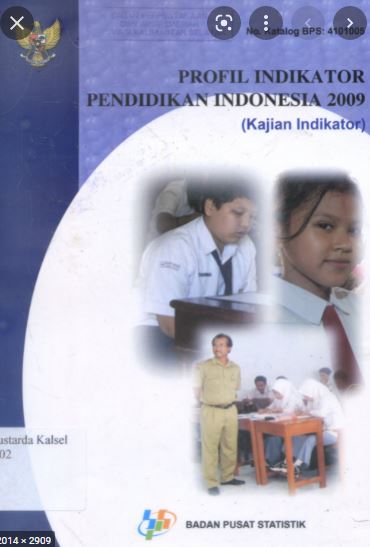 Profil indikator pendidikan indonesia 2009 (kajian indikator)