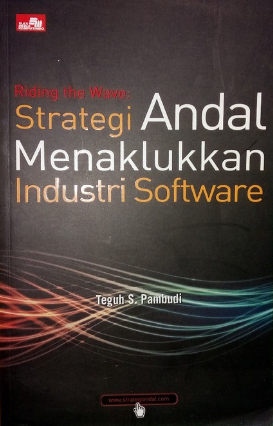 Riding the wave :  strategi andal menaklukan industri software