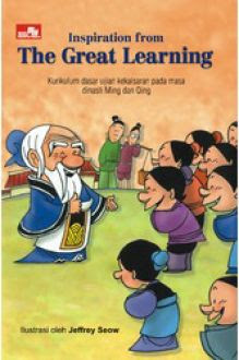 Inspiration from the great learning = inspirasi dari ajaran luhur