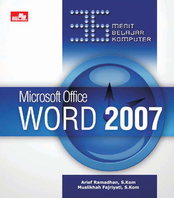 36 Menit belajar komputer : Microsoft office word 2007