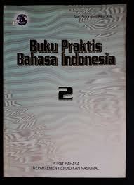 BUKU praktis Bahasa Indonesia 2