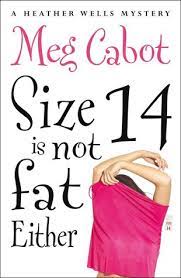 Size 14 is not fat either = :  ukuran 14 pun tidak gemuk