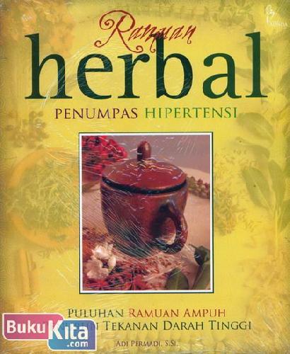 Ramuan herbal penumpas hipertensi