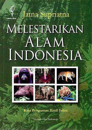 Melestarikan alam Indonesia