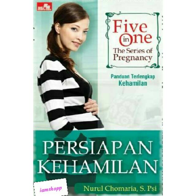 Five in one, the series of pregnancy : persiapan kehamilan